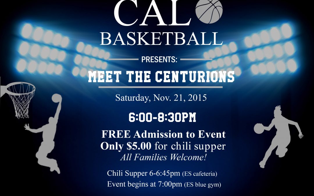 CAL Basketball to Host “Meet the Centurions”!