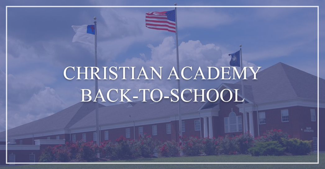 Christian Academy Back-to-School