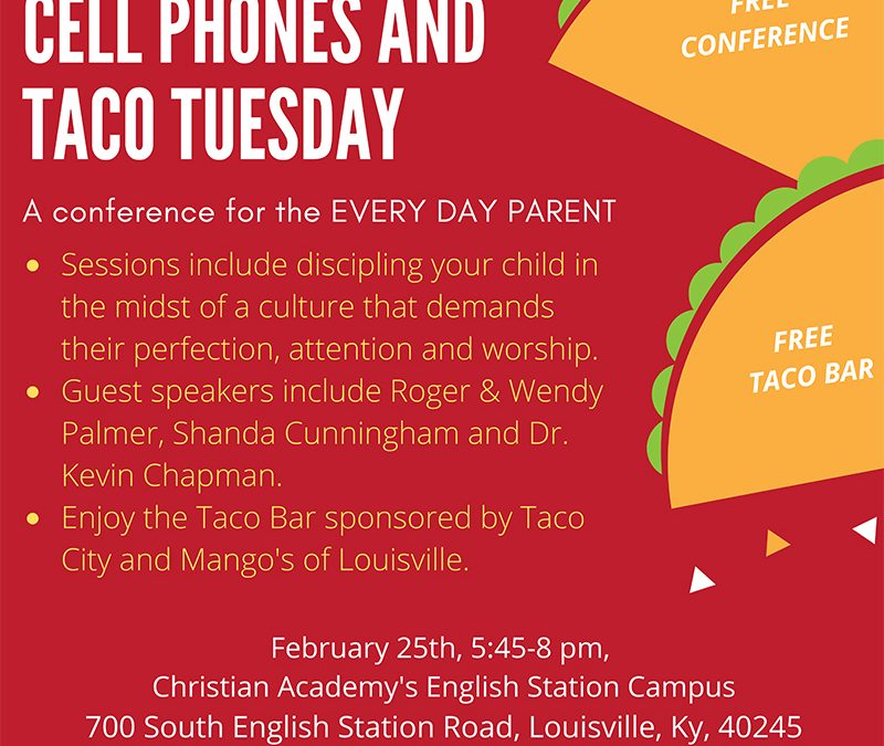 Join Us for Jesus, Cell Phones and Taco Tuesday – February 25