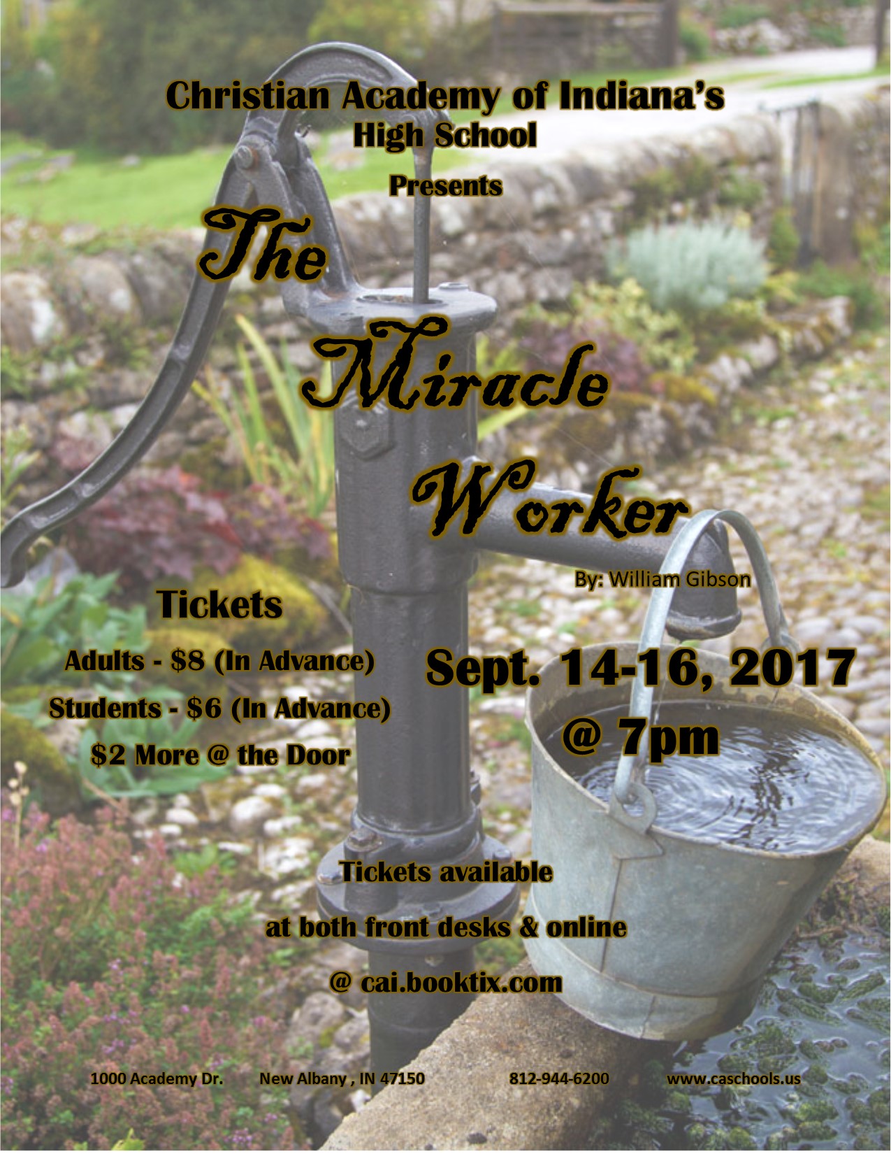 Christian Academy School System | Christian Academy of Indiana | Drama | The Miracle Worker | September 14-16, 2017