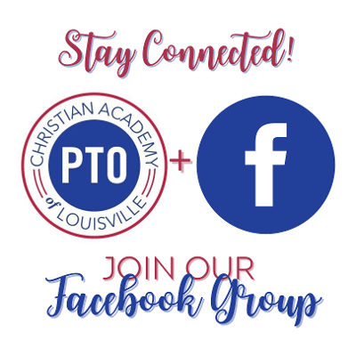 Christian Academy School System | Christian Academy of Louisville | English Station Campus | PTO | Join Our Facebook Group