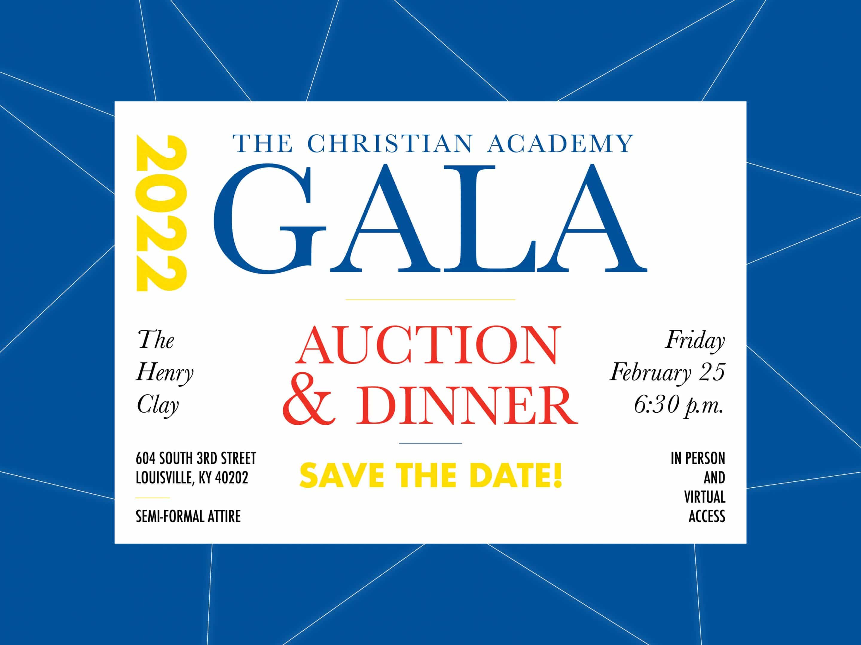 Gala2022web Christian Academy School System | Gala | 2022 Save the Date | February 25
