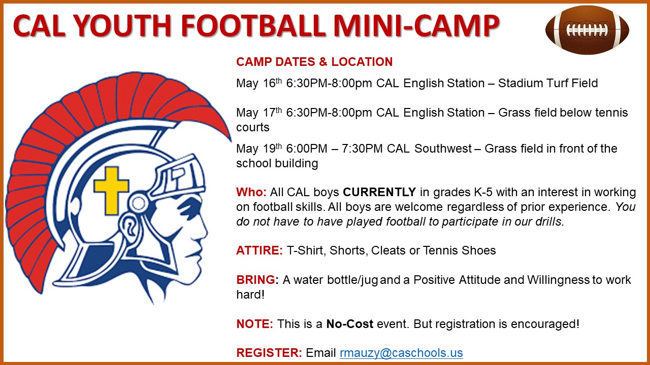 Christian Academy School System | Christian Academy of Louisville | CAL Youth Football Mini-Camp | May 2022