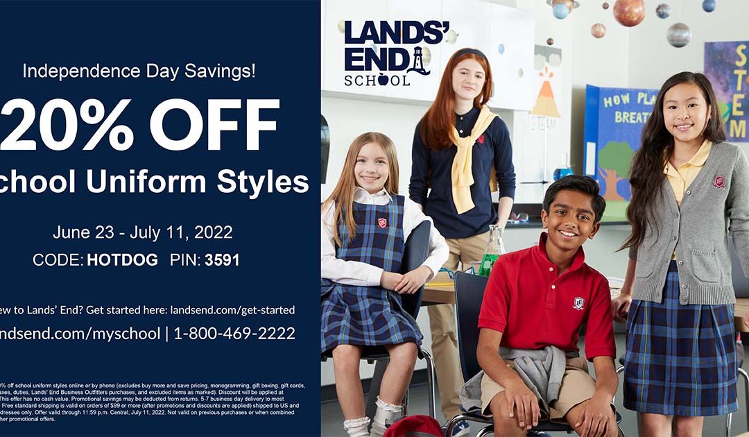 Lands’ End Independence Day Savings – Save 20% OFF School Uniform Styles June 23 – July 11