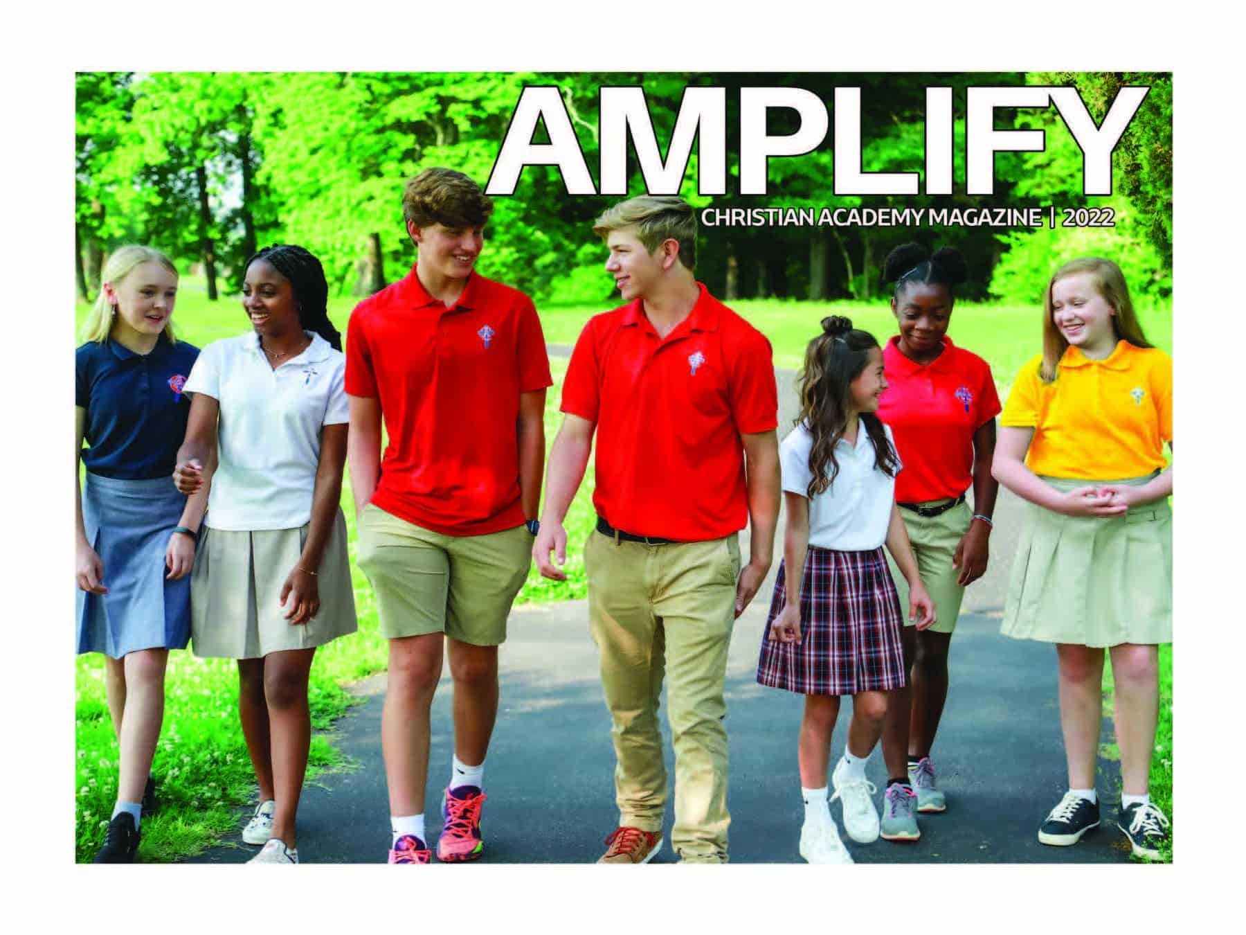 Christian Academy School System | Amplify Magazine | 2022