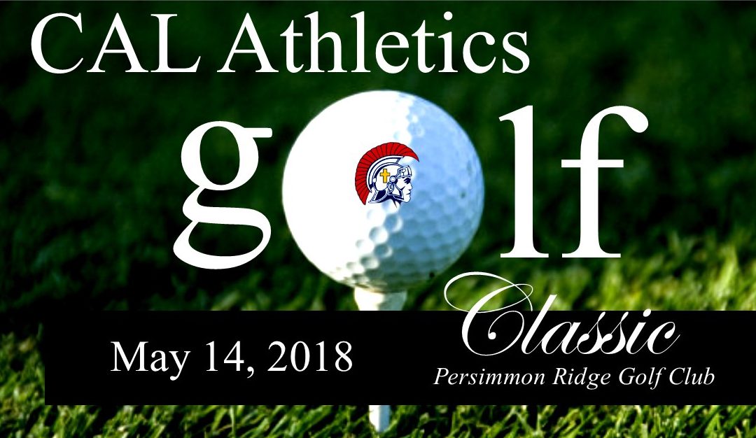 2018 CAL Athletics Golf Classic Registration Now Open!