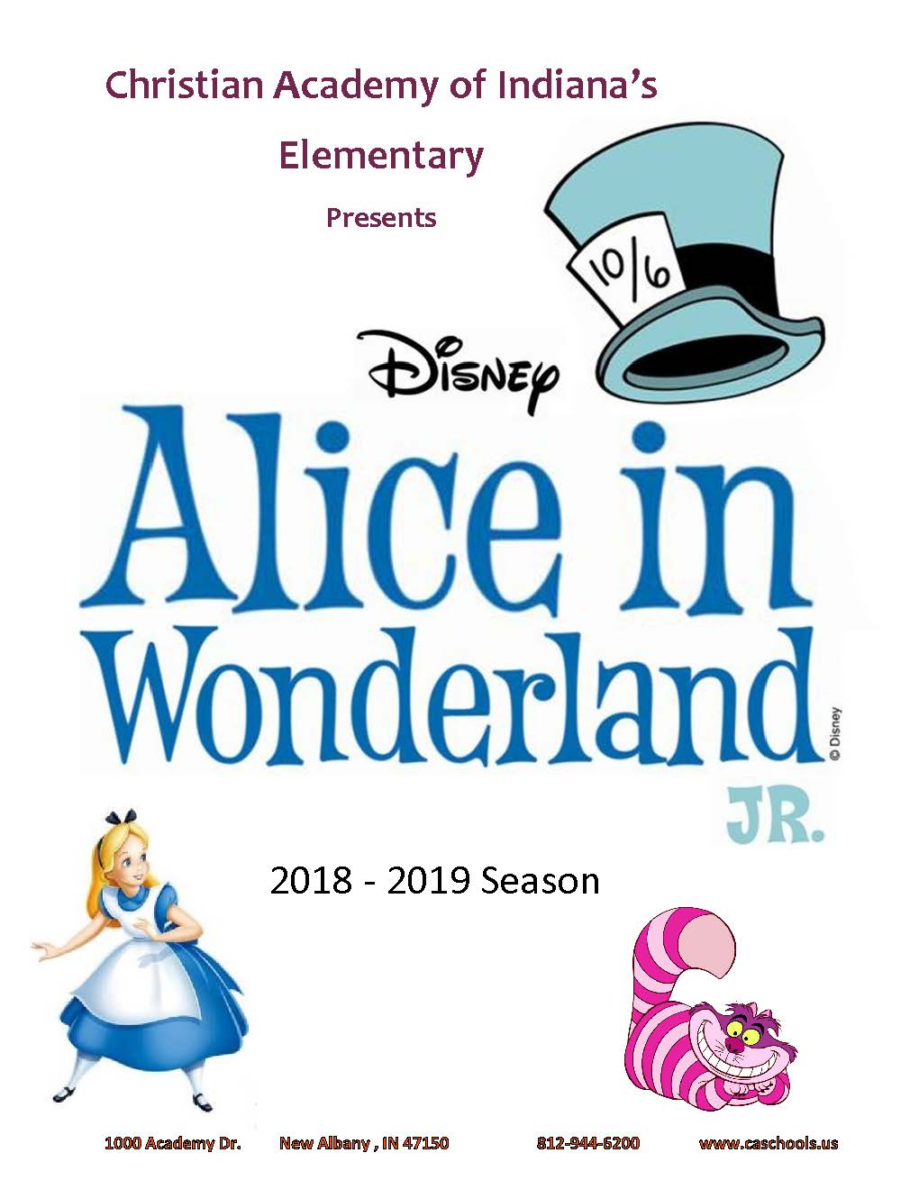 Christian Academy School System | Christian Academy of Indiana | Alice in Wonderland Jr. | April 25 and 26 | Tickets Now on Sale