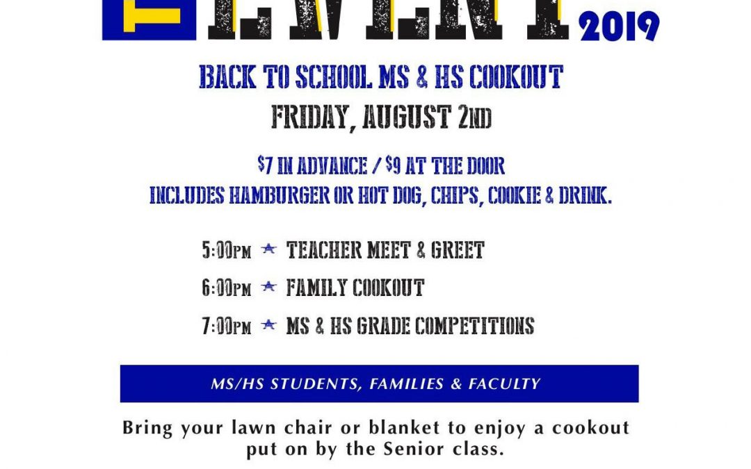 THE EVENT 2019 – A Back-to-School High School / Middle School Cookout, August 2