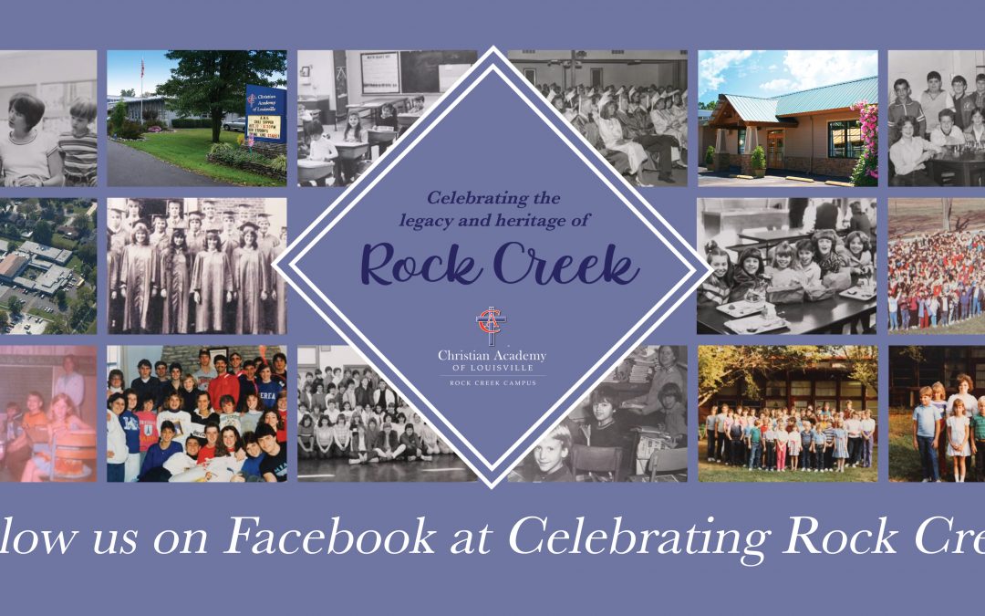 Christian Academy School System | Christian Academy of Louisville | Rock Creek Campus | Celebrating Rock Creek