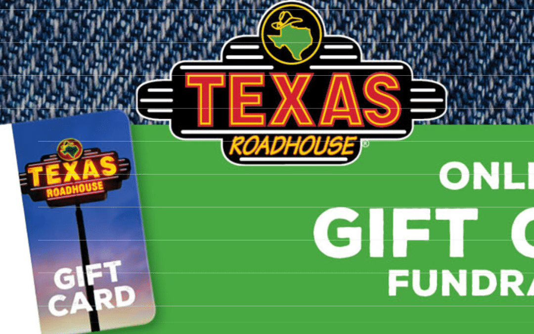 Texas Roadhouse Gift Card Fundraiser