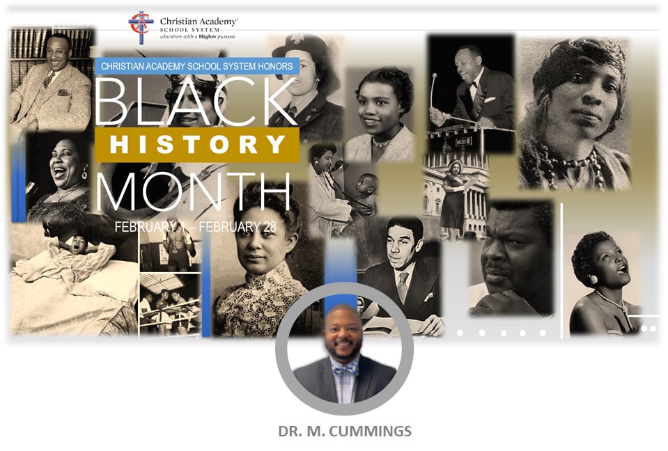Christian Academy School System Proudly Celebrates Black History Month