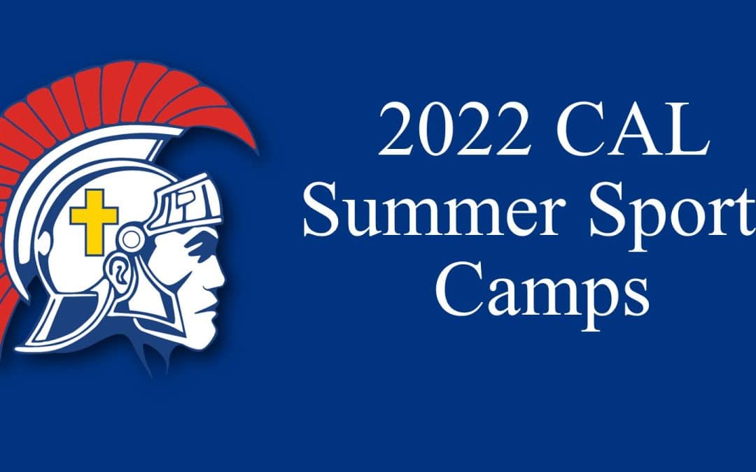 Register Now for 2022 CAL Summer Sports Camps!