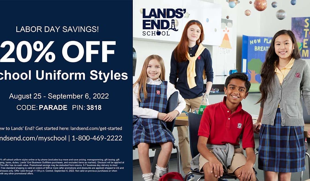 Lands’ End Labor Day Savings – 20% OFF School Uniform Styles, August 25 – September 6