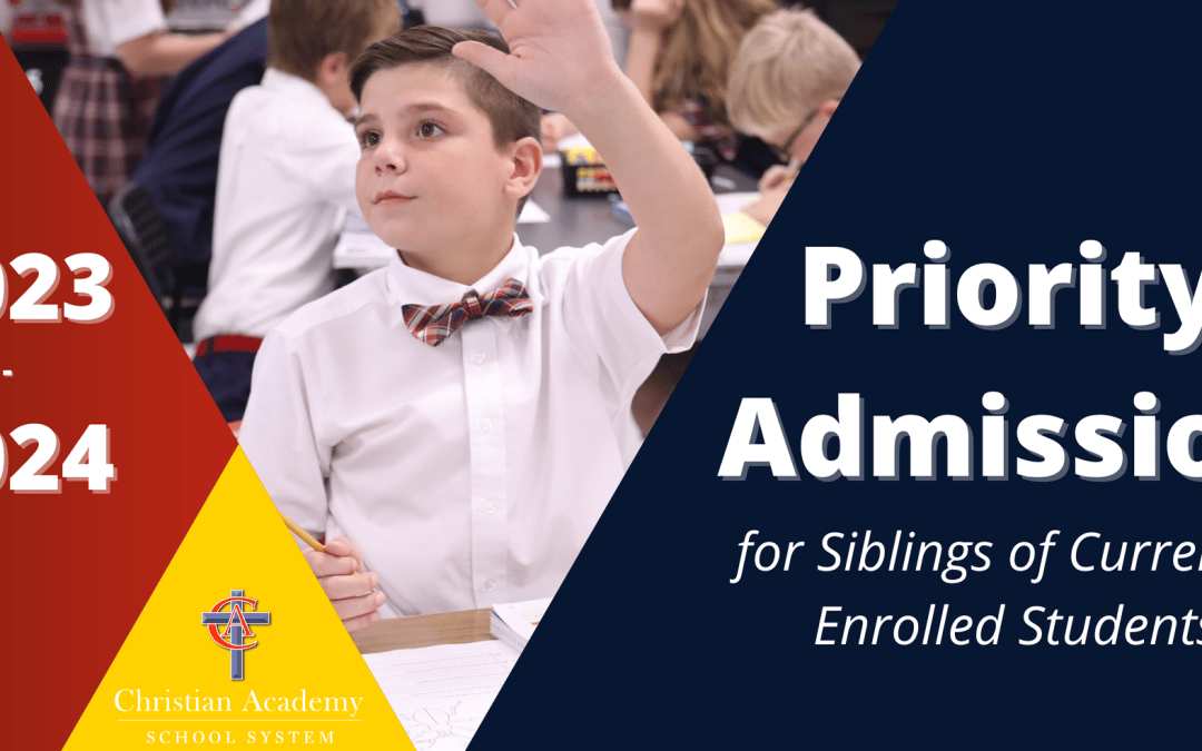2023-2024 Priority Admission for Siblings of Currently Enrolled Students