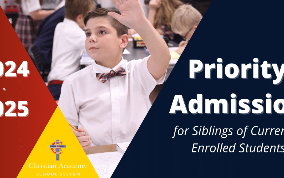 2024-2025 Priority Admission for Siblings of Current Students