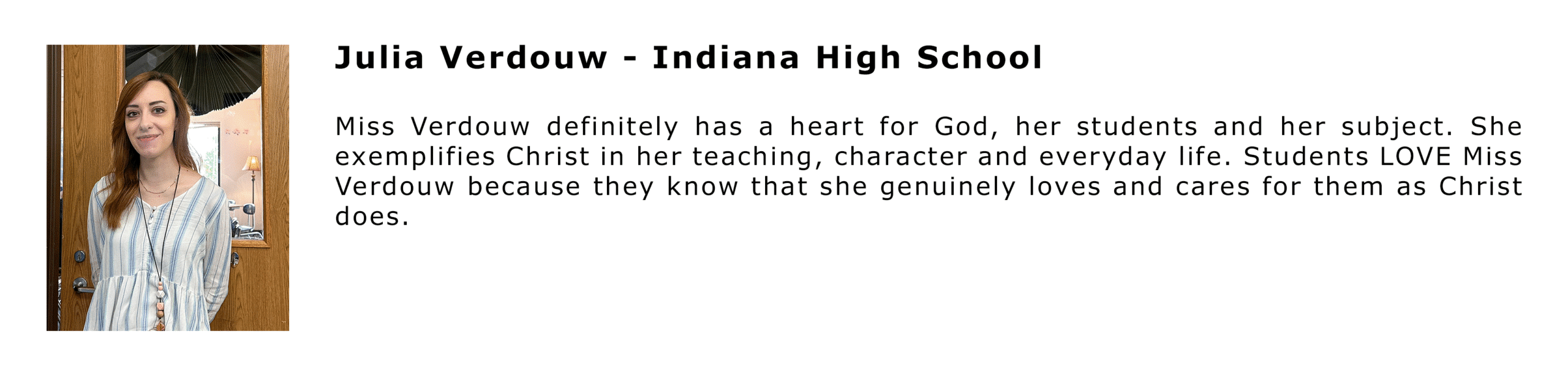 Christian Academy School System ALL IN Annual Fund Outstanding Teacher Julia Verdouw - Indiana High School