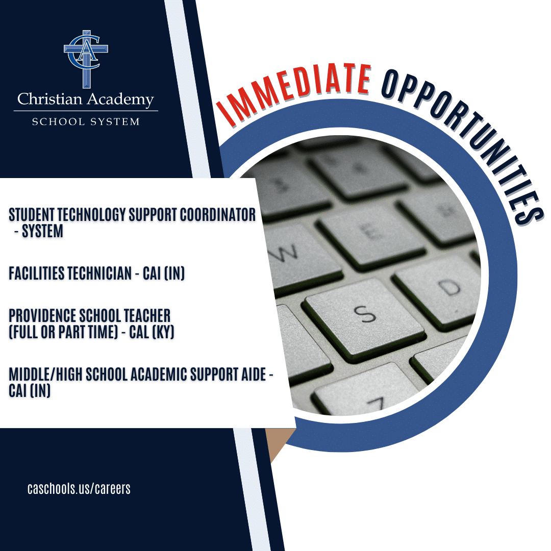 Christian Academy School System Career Immediate Opportunities September 2025