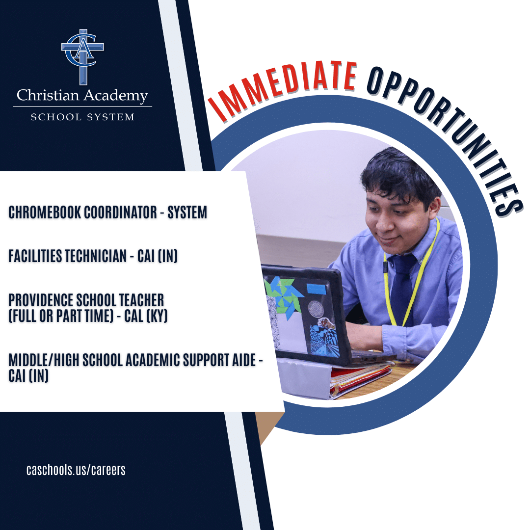 Christian Academy School System Career Immediate Opportunities September 2025