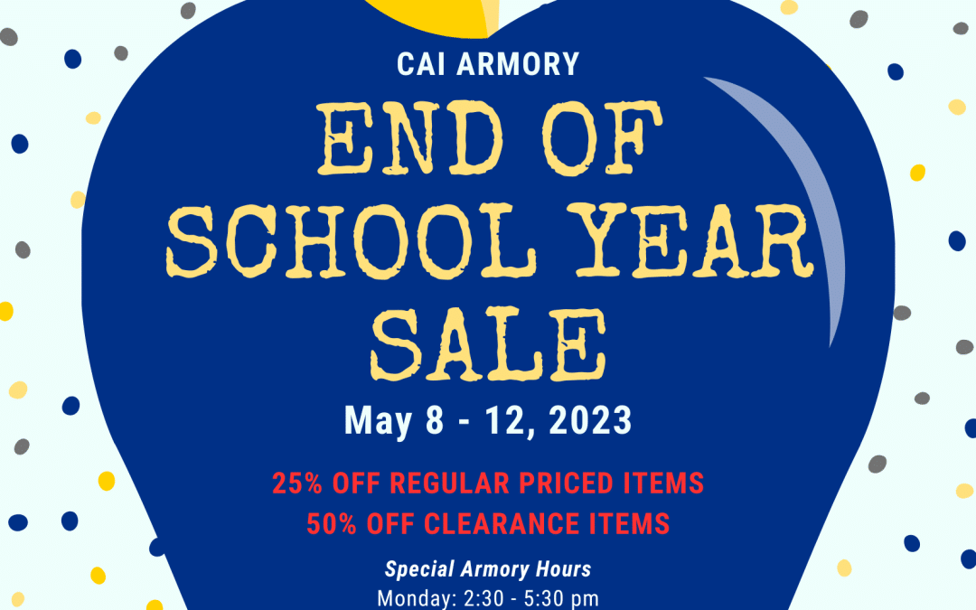 Christian Academy School System | Christian Academy of Indiana | Warrior Armory | End of Year Sale | May 8-12