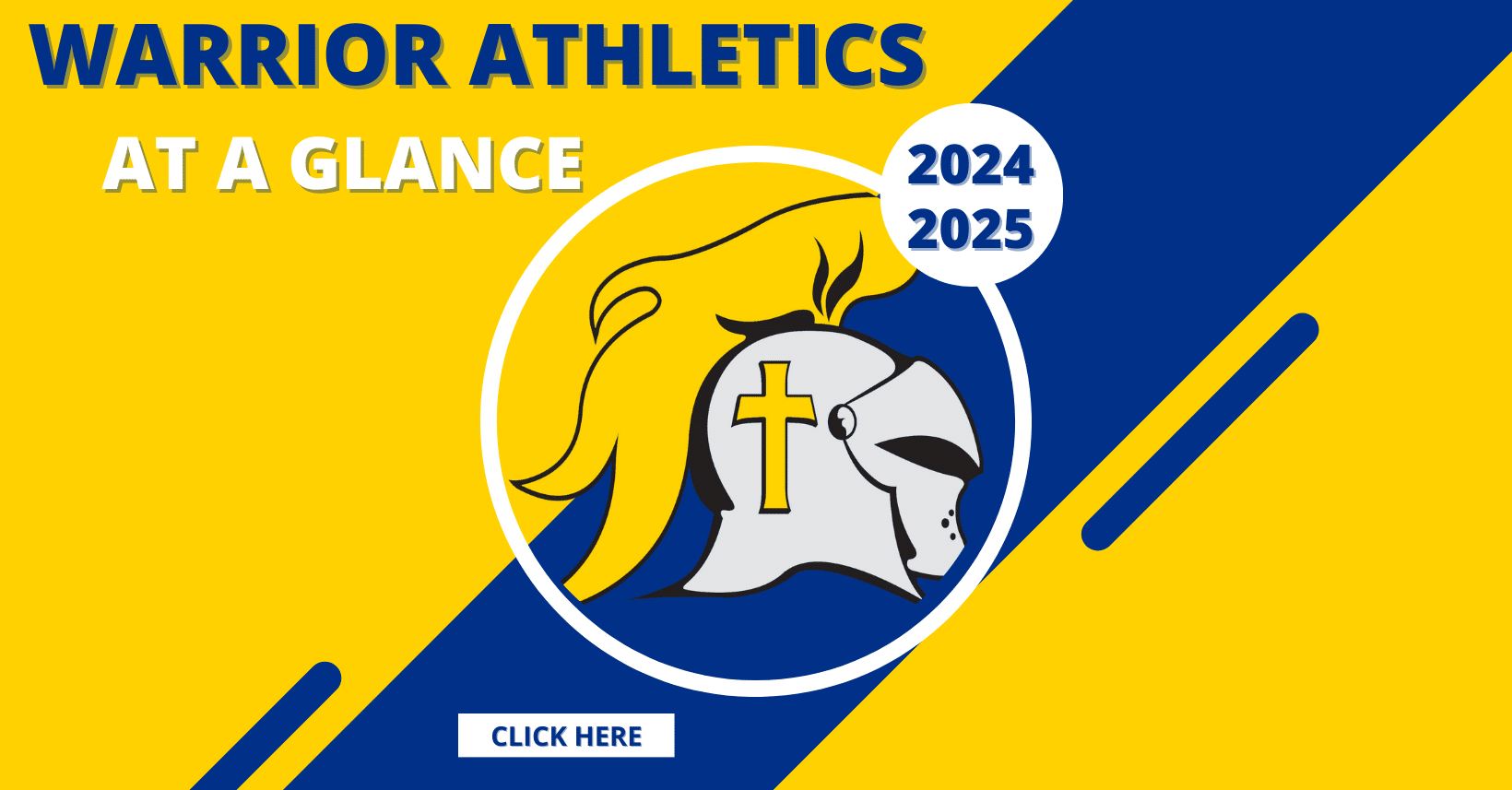 Christian Academy School System | Christian Academy of Indiana | Warrior Athletics | At a Glance | 2024-2025