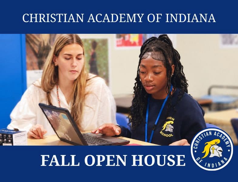 Christian Academy of Indiana Fall Open House 2026
