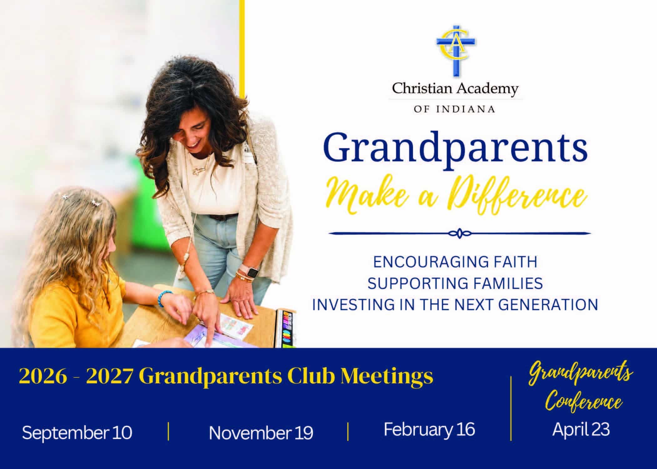 CAI Grandparents Club Save the Dates 2026-2027_Page_1 Christian Academy of Indiana Grandparents Club 2026-2027 Save the Dates