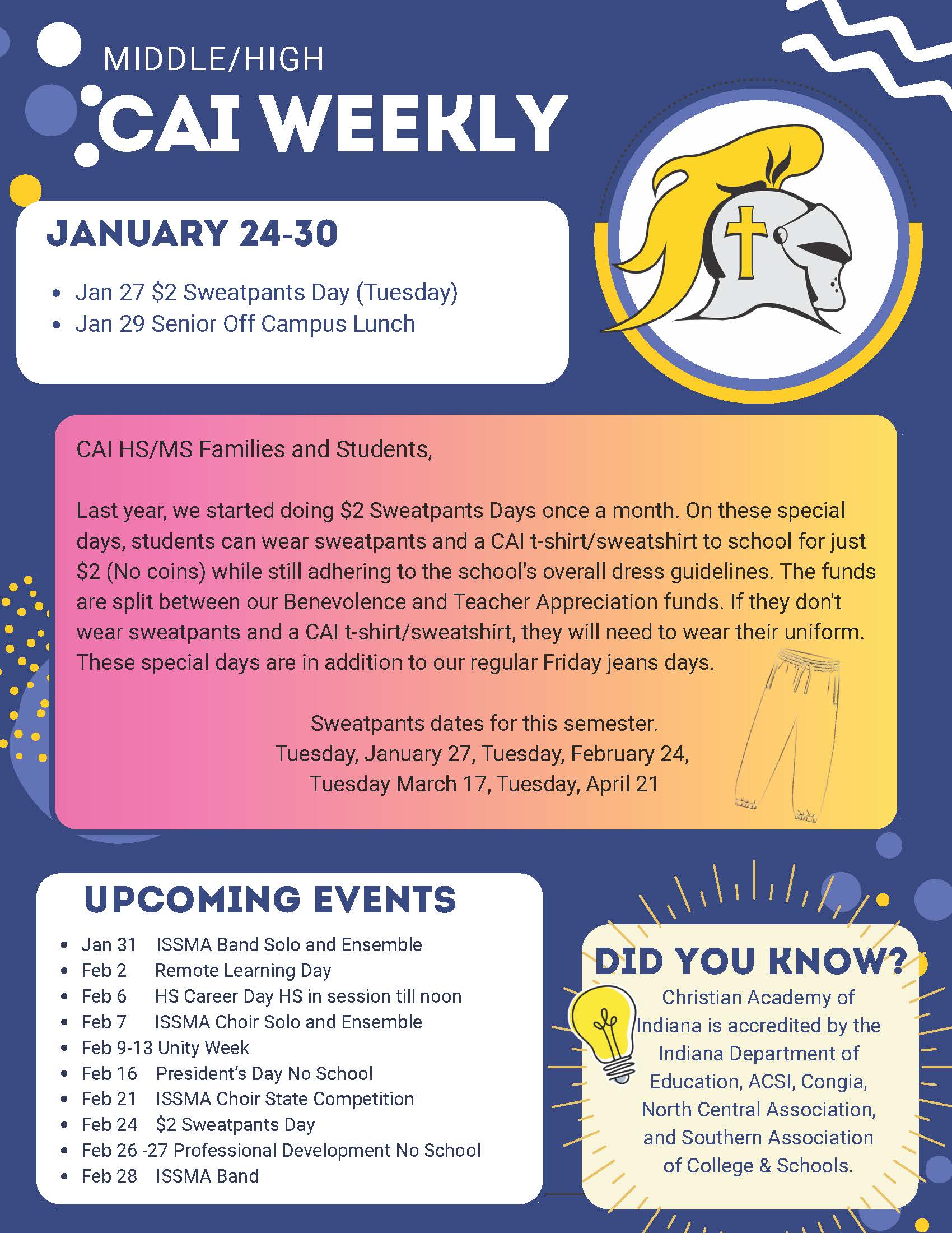 CAI HSMS Weekly Newsletter Jan 24-30 Christian Academy of Indiana High School / Middle School Weekly Newsletter January 24-30