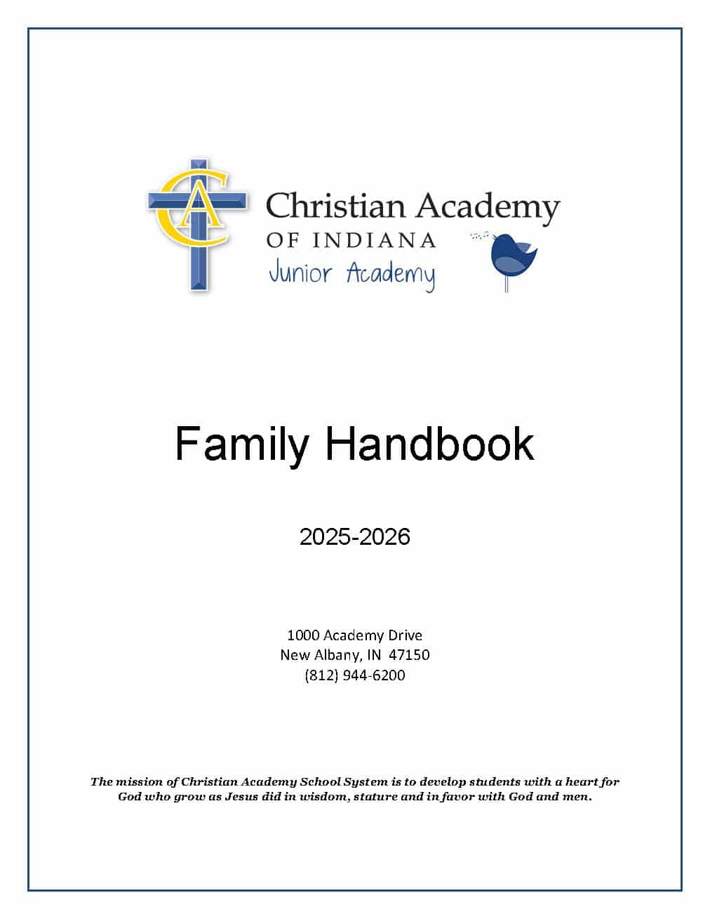 Christian Academy of Indiana Junior Academy Handbook 2025-2026