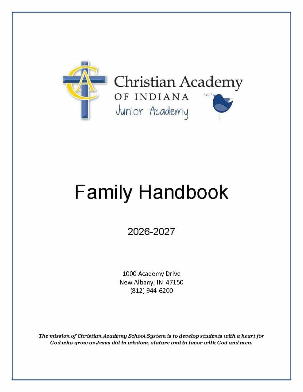 Christian Academy of Indiana Junior Academy Handbook 2025-2026