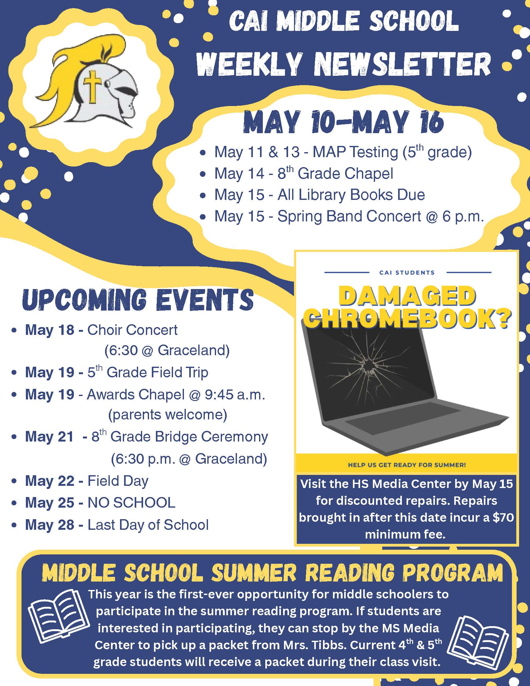 Christian Academy of Indiana Middle School Weekly Newsletter May 10-16