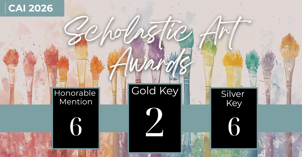 Christian Academy of Indiana High School Scholastic Art Awards 2026