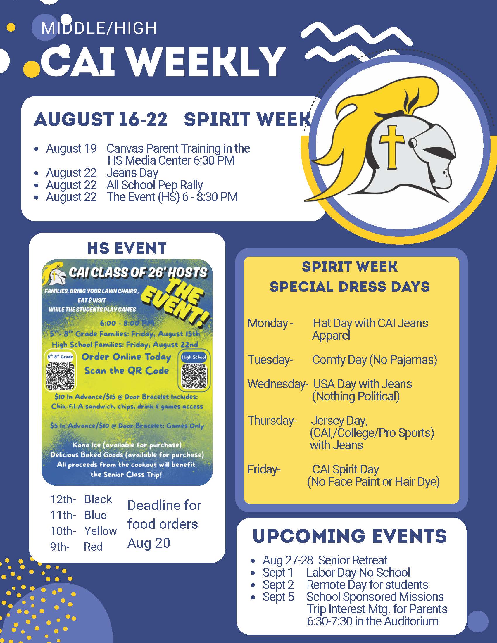 Christian Academy of Indiana High School/Middle School CAI Weekly August 16-22