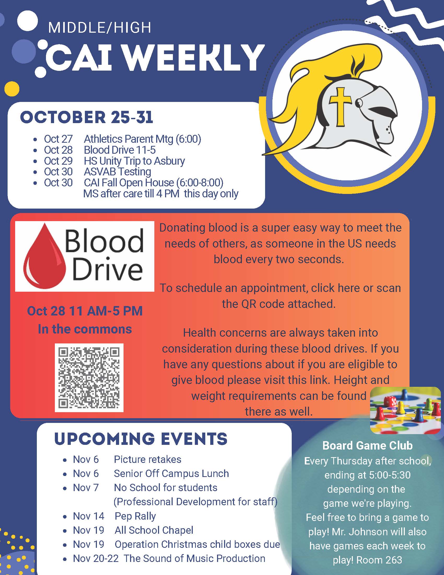 Christian Academy of Indiana High School / Middle School CAI Weekly Newsletter October 25-31