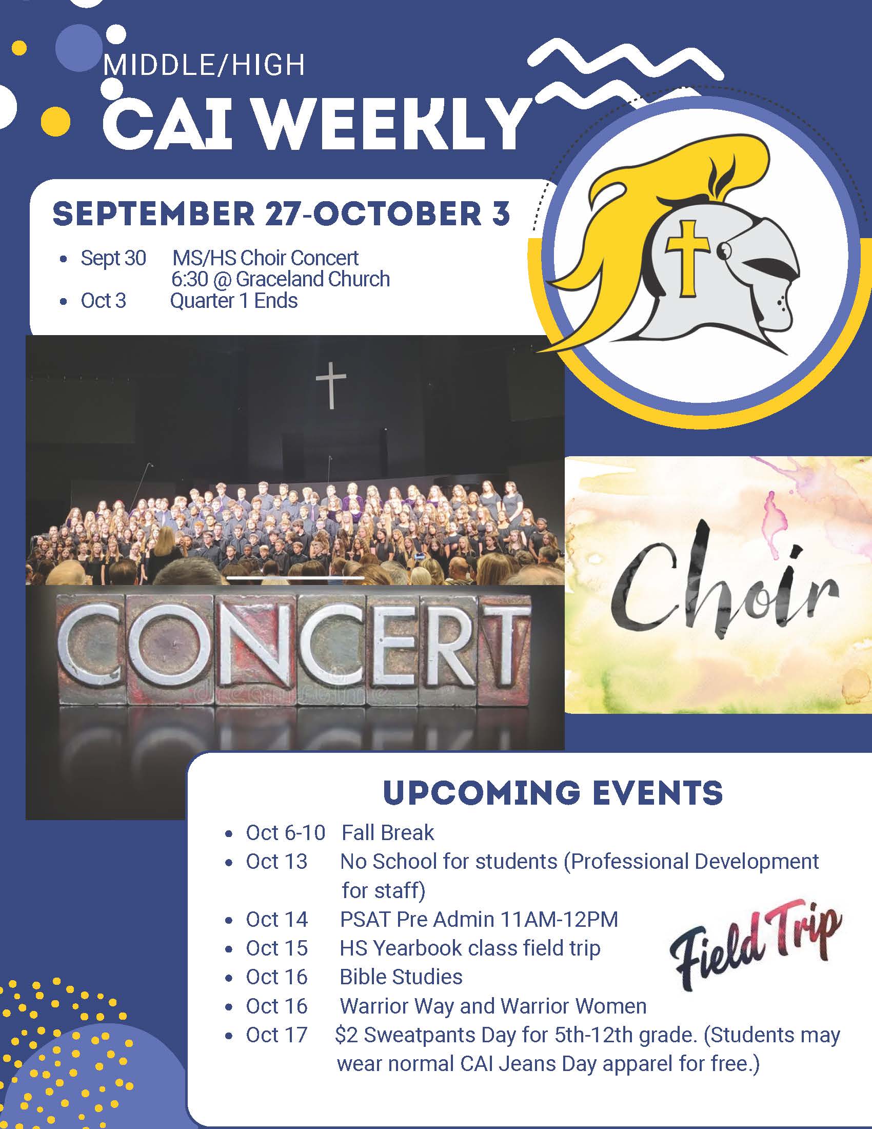 Christian Academy of Indiana High School / Middle School CAI Weekly Newsletter September 27-October 3