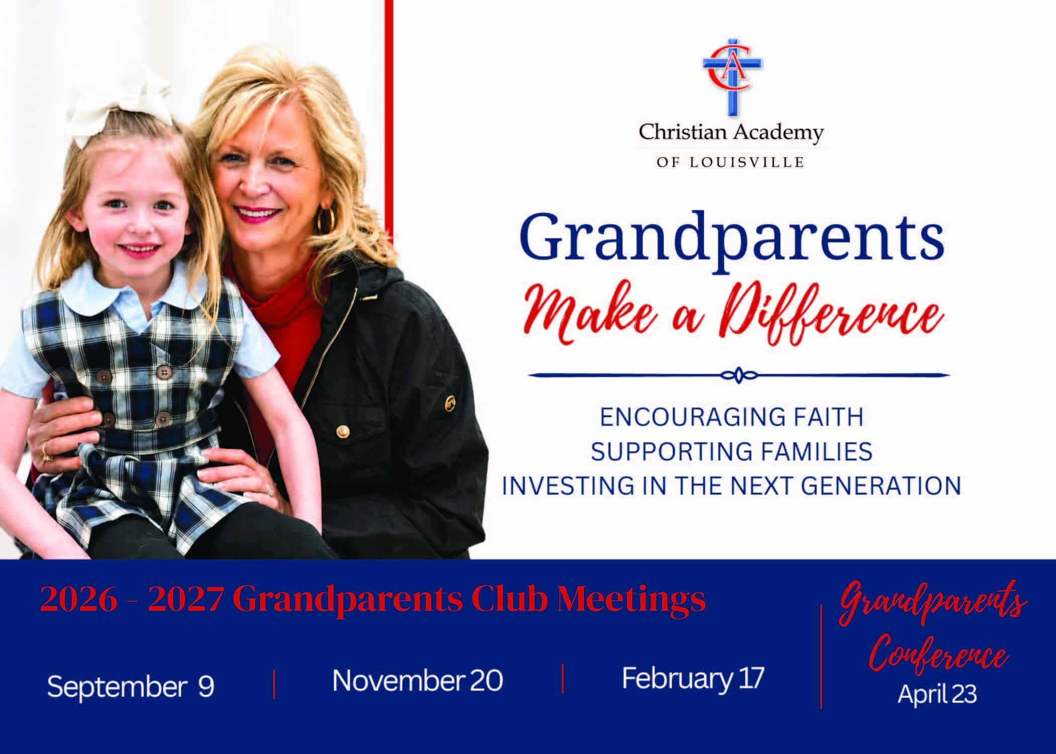 CAL Grandparents Club Save the Dates 2026-2027_Page_1 Christian Academy of Louisville Grandparents Club Save the Dates 2026-2027