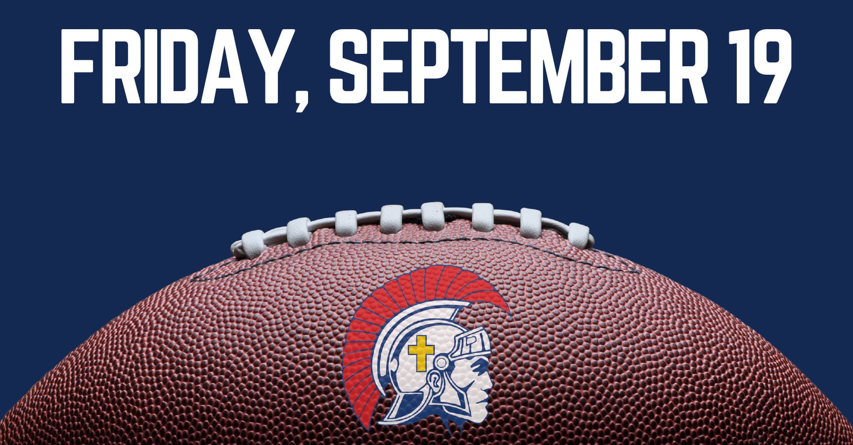 Christian Academy of Louisville Homecoming 2025 Friday, September 19