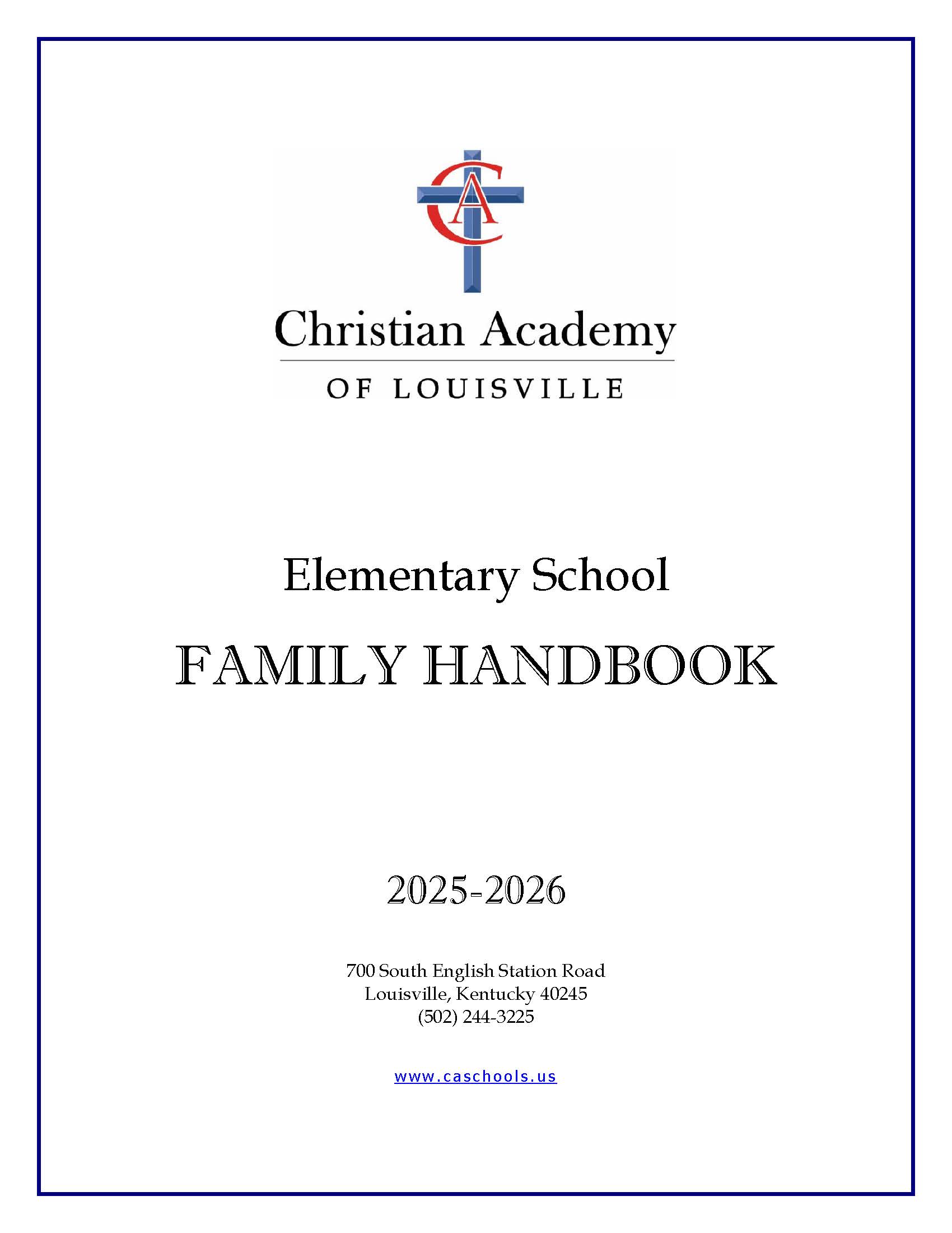 Christian Academy of Louisville Handbook 2025-2026