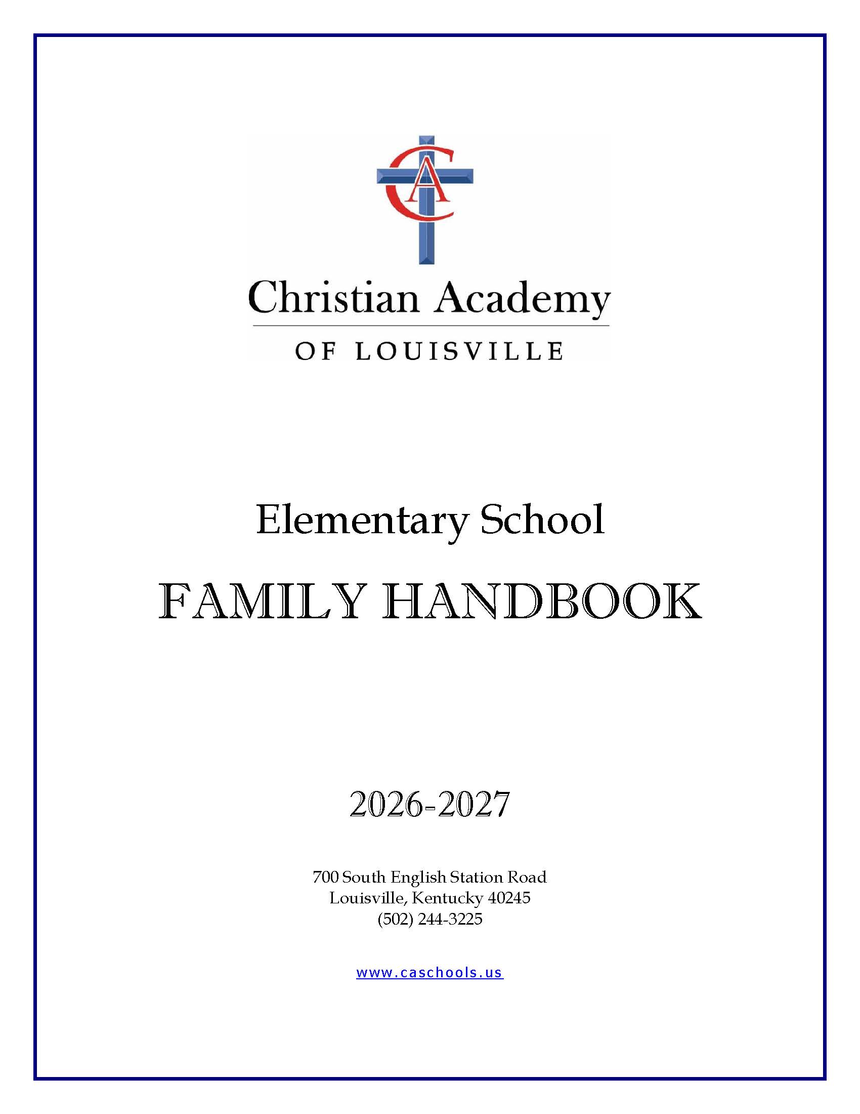 Christian Academy of Louisville Handbook 2025-2026