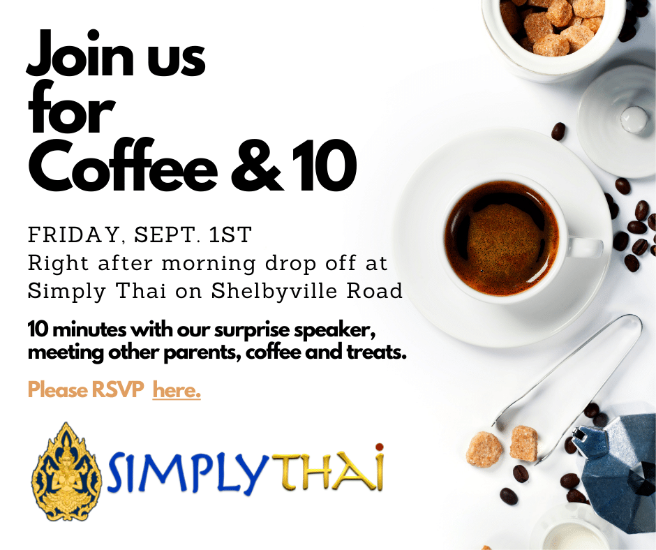 Christian Academy School System | Christian Academy of Louisville | English Station Campus | Coffee and 10 | Simply Thai | September 1