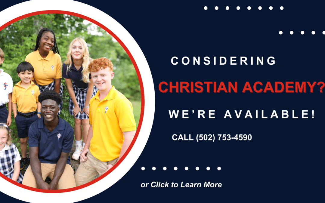 Considering Christian Academy?