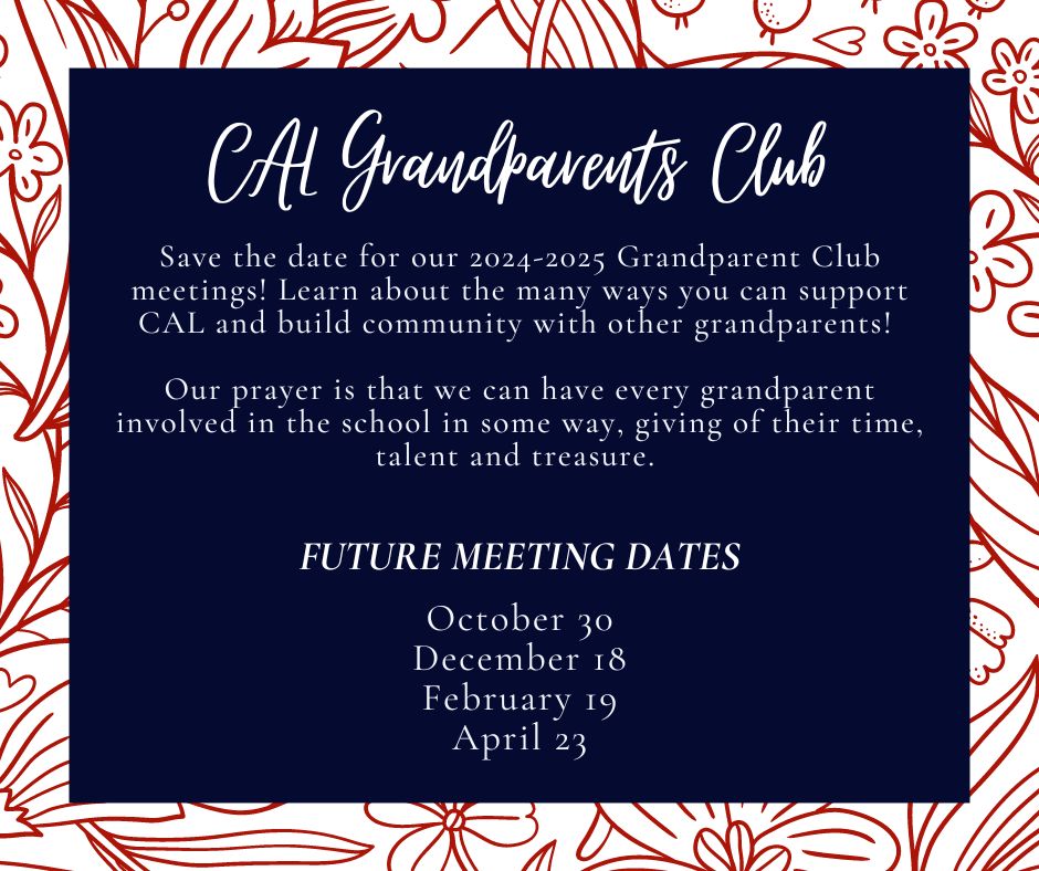 Christian Academy School System | Christian Academy of Louisville | Grandparents Club | 2024 Save the Dates