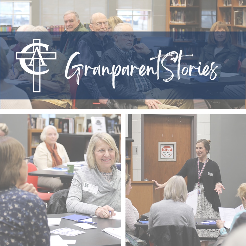 Christian Academy School System | Christian Academy of Louisville | English Station Campus | Grandparent Stories