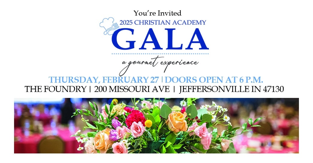 Christian Academy School System | Support | Gala 2025 | You're Invited