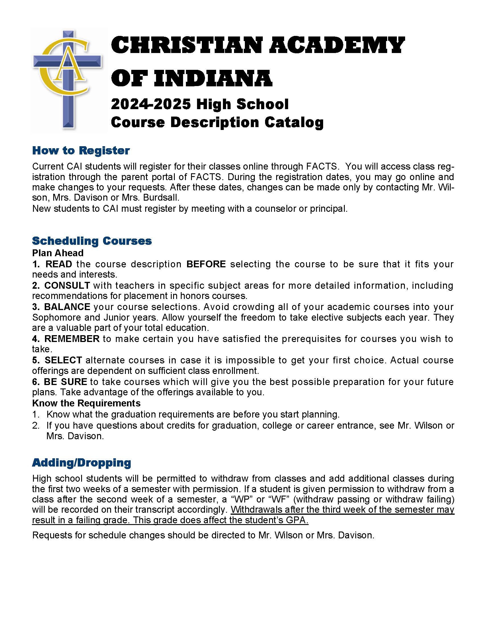 Christian Academy School System | Christian Academy of Indiana | High School Course Description Catalog | 2024-2025
