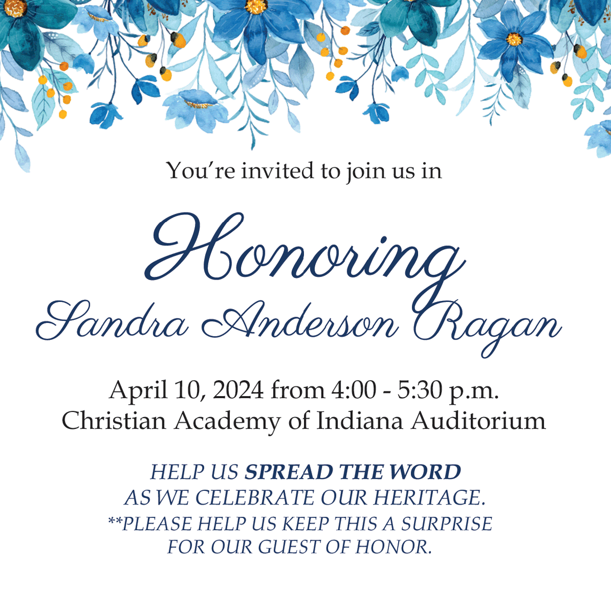 Christian Academy School System | Christian Academy of Indiana | Honoring Sandra Anderson Ragan | April 10