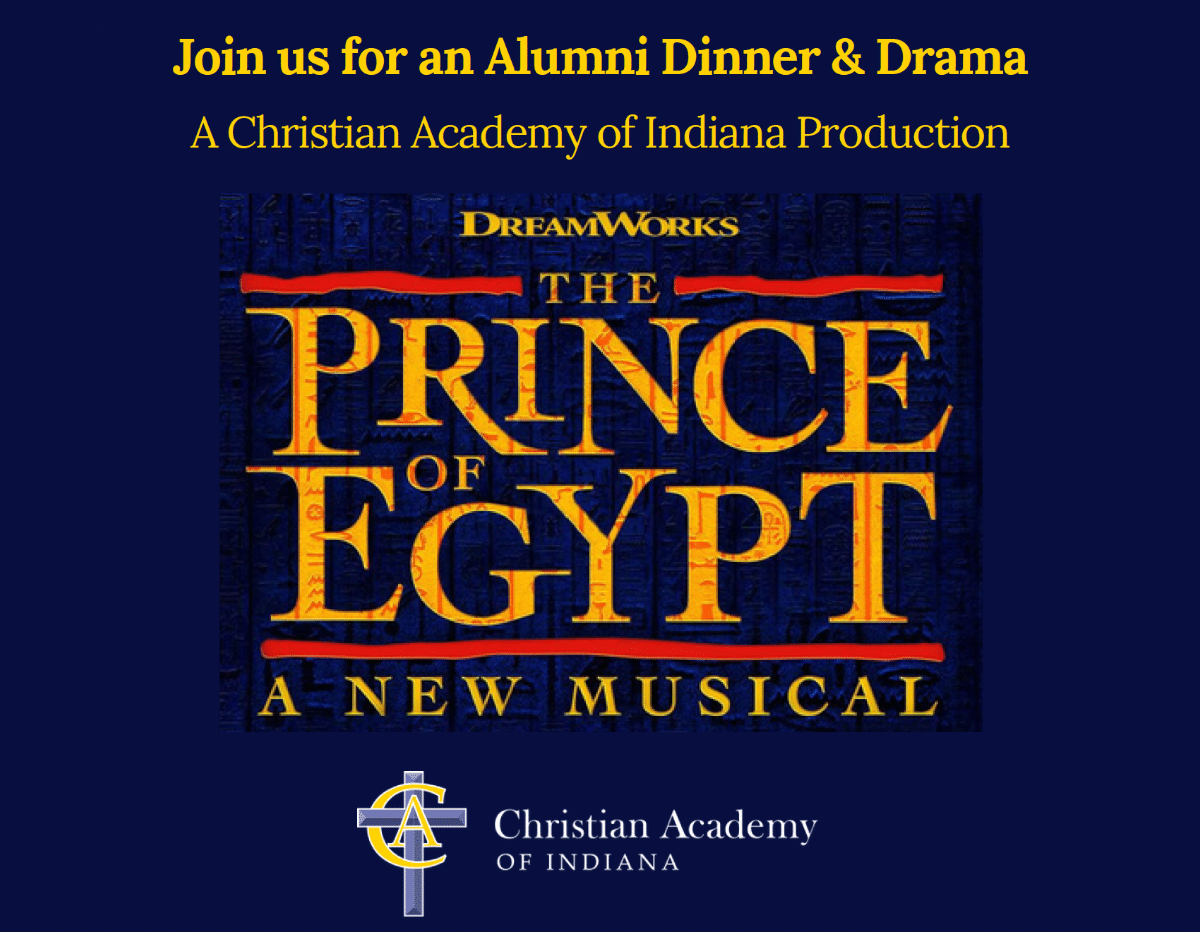 Christian Academy of Indiana Alumni are invited to dinner and drama night, March 8.