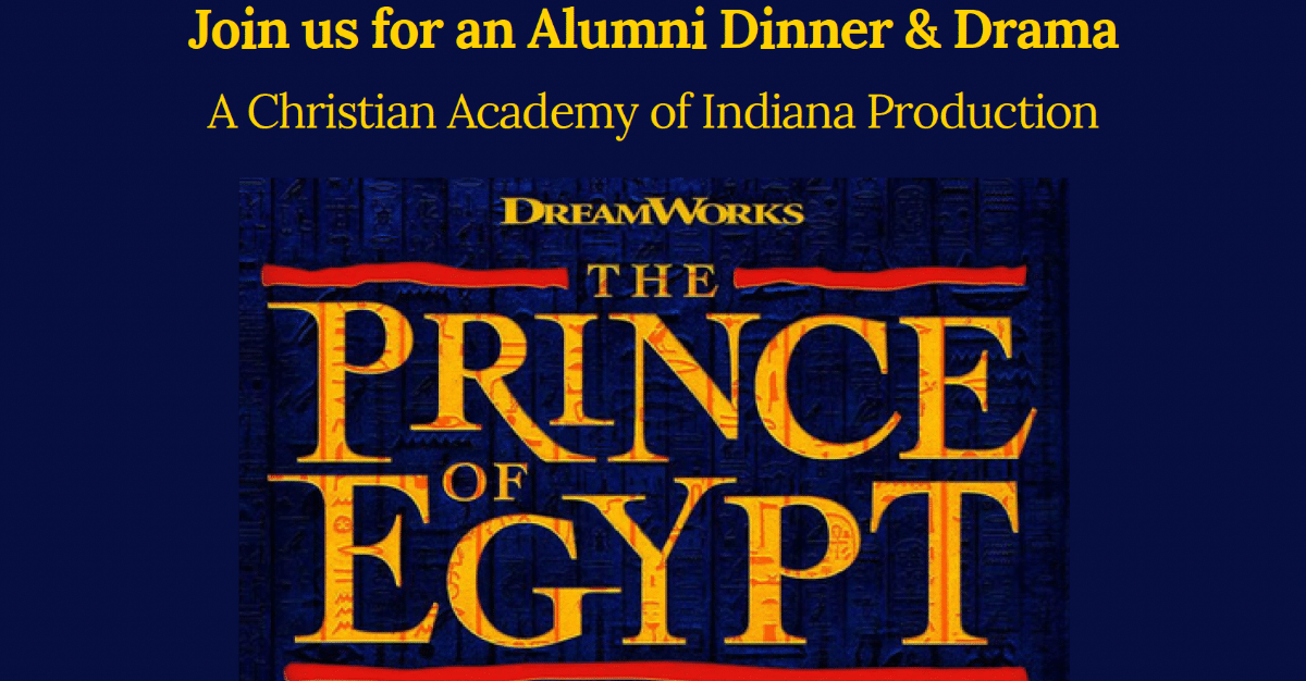 Christian Academy of Indiana Alumni are invited to dinner and drama night, March 8.