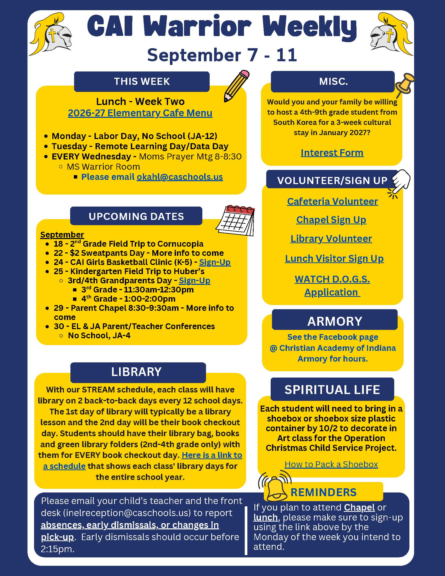 IN Elementary CAI Warrior Weekly Newsletter 97- 911 CAI Elementary Warrior Weekly Newsletter September 7-11