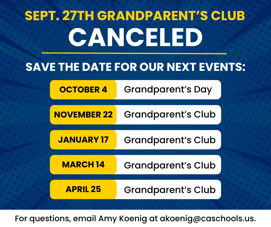 Christian Academy School System | Christian Academy of Indiana | Grandparents Club | September 27 Cancelled | Save the Dates for Future Events