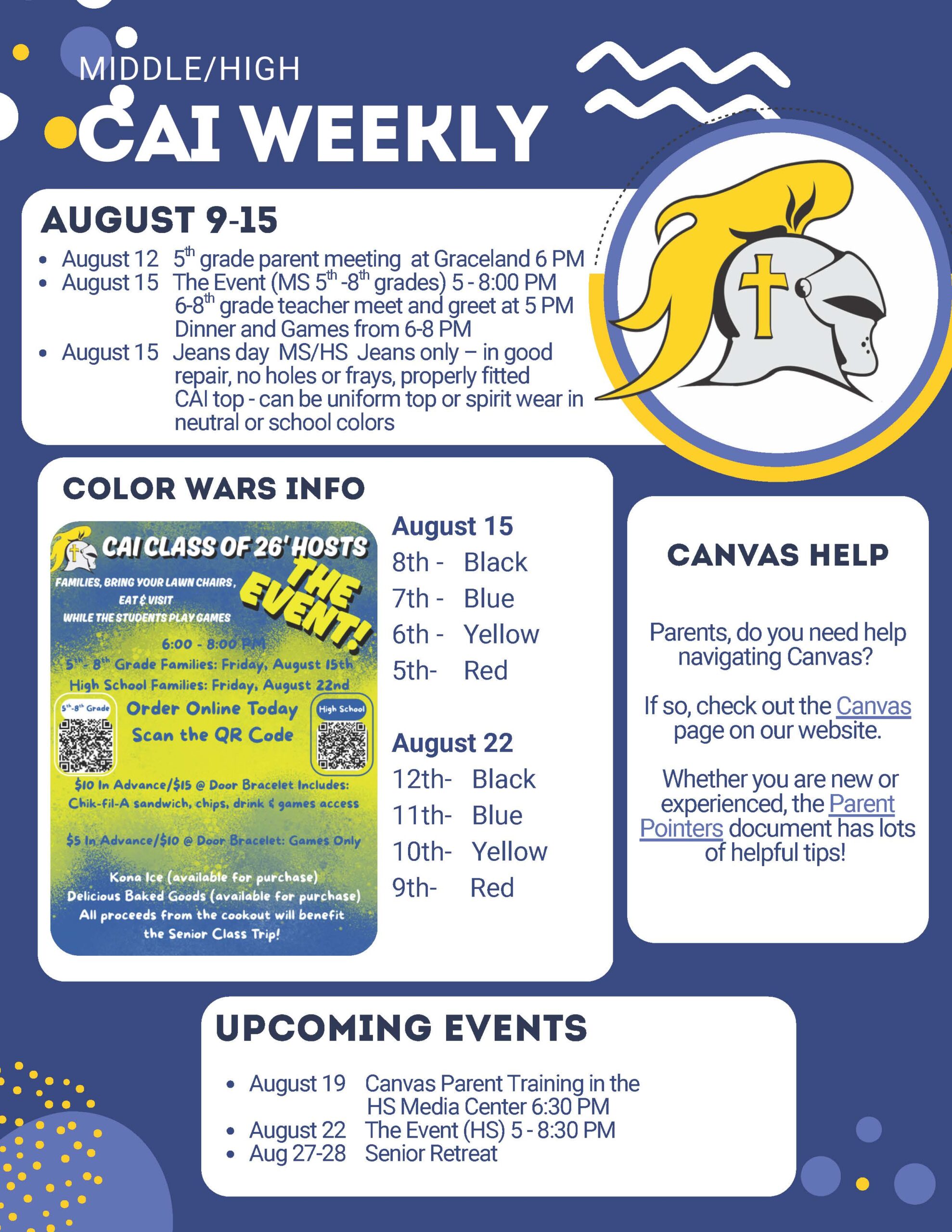 Christian Academy of Indiana High School / Middle School CAI Weekly August 9-15